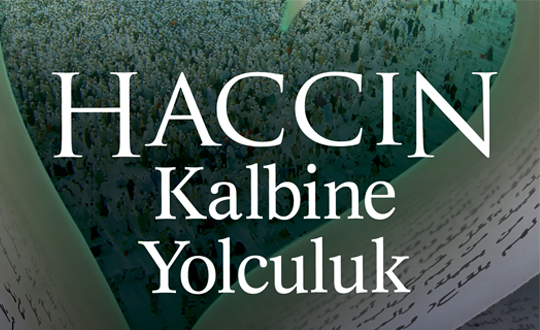 Haccn kalbine yolculuk 