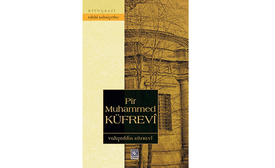 II. Abdlhamid'in Pir-i Akdesi Muhammed Kfrevi