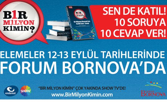 Bir Milyon Kimin? Heyecan Forum Bornovada