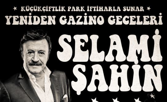 Selami ahin ve Yeliz gazino gecelerinde