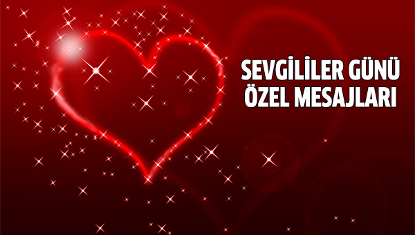Sevgililer gn zel mesajlar! 14 ubat sevgililer gn...