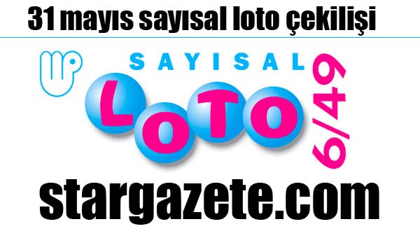 Saysal Loto 31 Mays ekilii sonular! Milli piyango