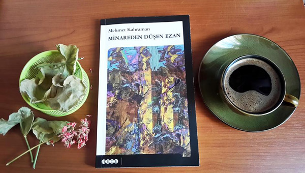 Mehmet Kahraman'nn ilk kitab, Minareden Den Ezan