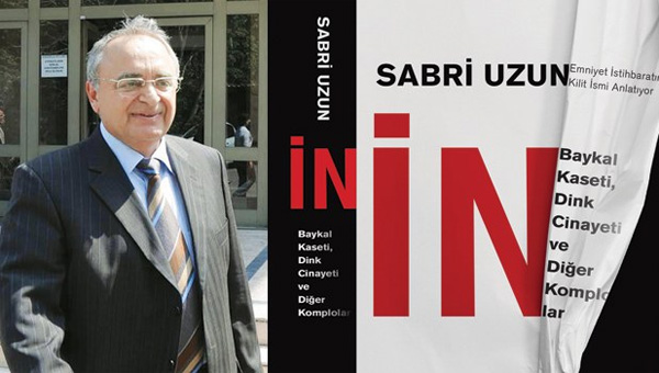 Sabri Uzun: Baykal'a komplo kuran polislere dl verdiler