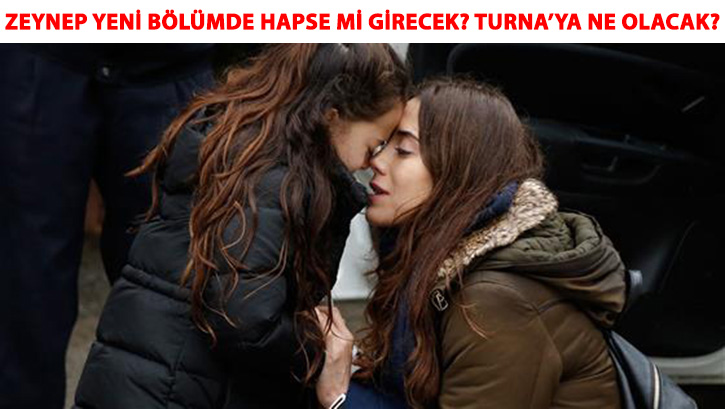 Anne yeni b�l�mde Turna ve Zeynep�in kaderini ne de�i�tirecek