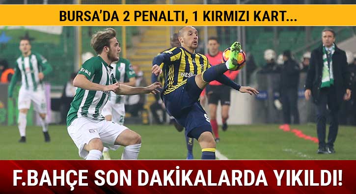 Bursa FB zet ve golleri (Bursaspor Fenerbahe zet)