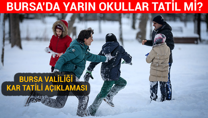 Bursa'da 17 �ubat Cuma okullar tatil mi