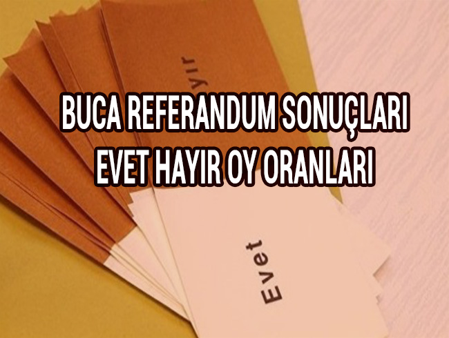 Buca referandum sonular