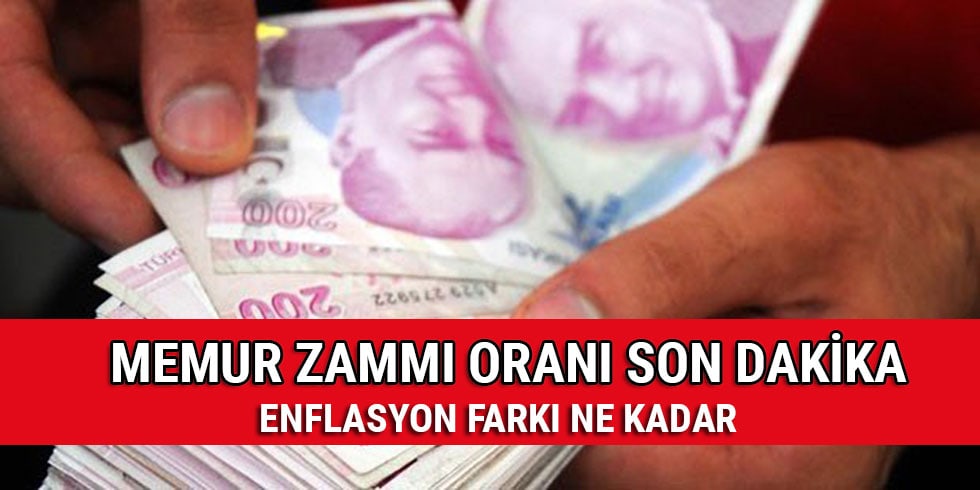 Memur zam oran belli oldu