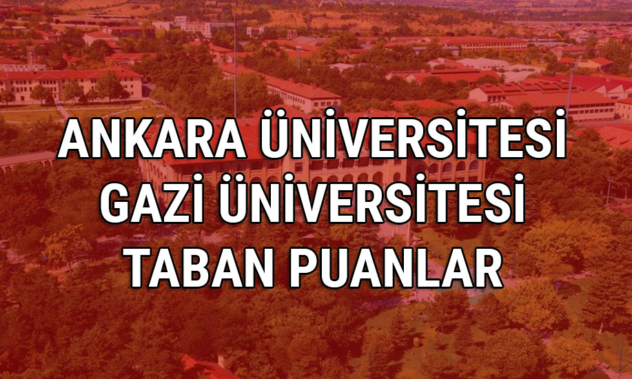 Ankara Gazi niversitesi taban tavan puanlar 2017 yaynland