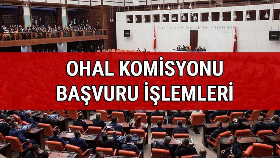 OHAL komisyon ba�vurular� ba�lad�
