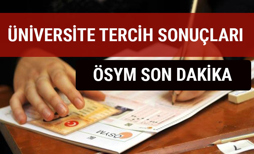 niversitelere tercih sonular akland