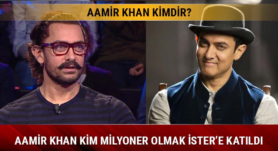  Aamir Khan Kim Milyoner Olmak ster'de ne kadar kazand? Amir Khan kimdir