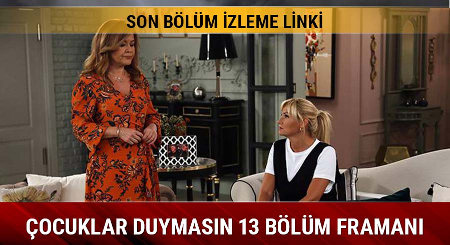 ocuklar Duymasn 13. yeni blm fragman yaynda! 