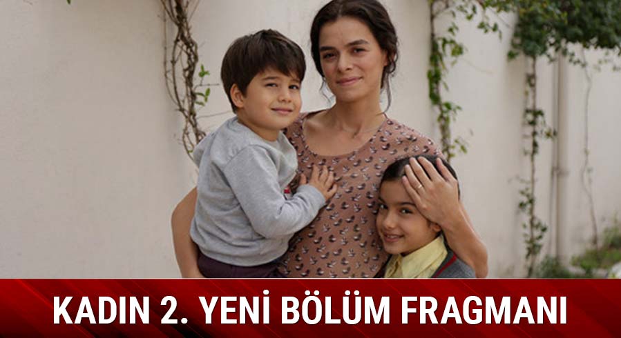  Kadn dizisi 1. son blm izlendi