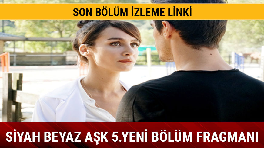 Siyah Beyaz Ak 4.blmde neler oldu