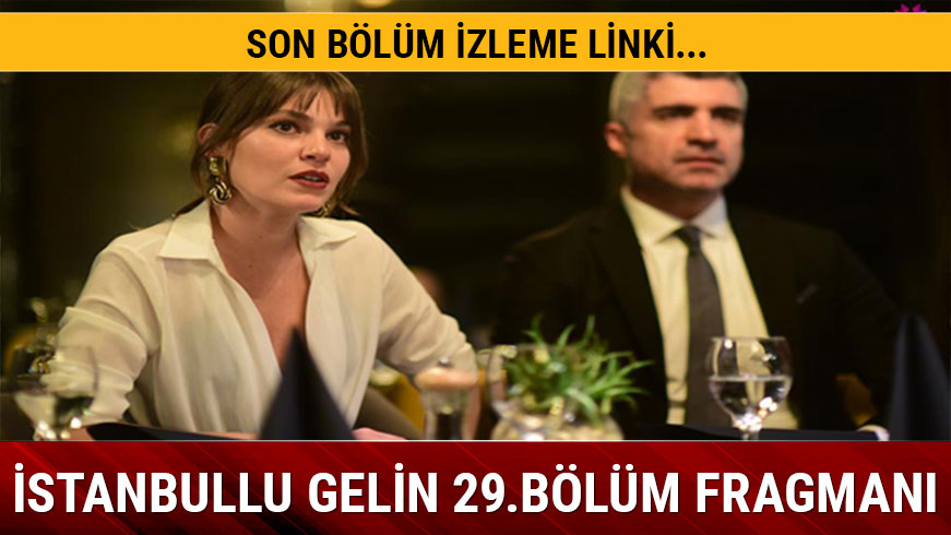 �stanbullu Gelin dizisinde konakta gergin anlar!
