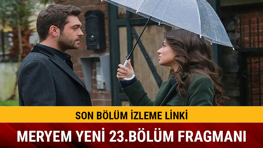 Meryem 22.b�l�mde heyecan Oktay kaza ge�irdi