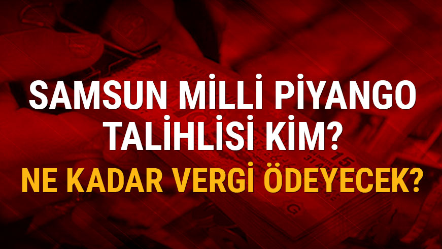 Samsun'taki talihli kim kt?