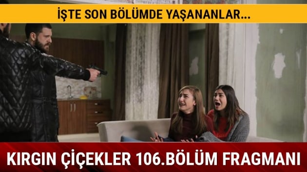 Krgn iekler 106.yeni blm fragman izle Eyll'n ba byk belada