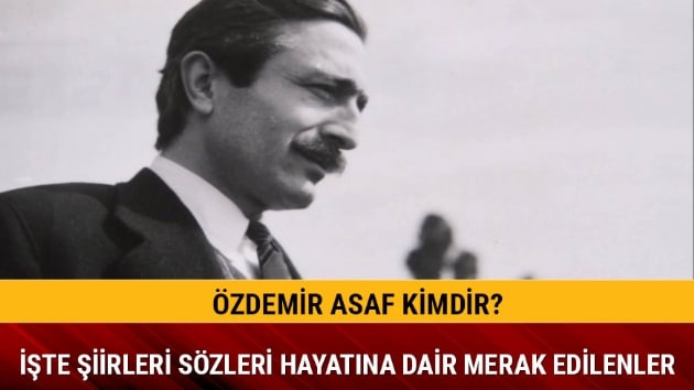 zdemir Asaf szleri iirleri nelerdir