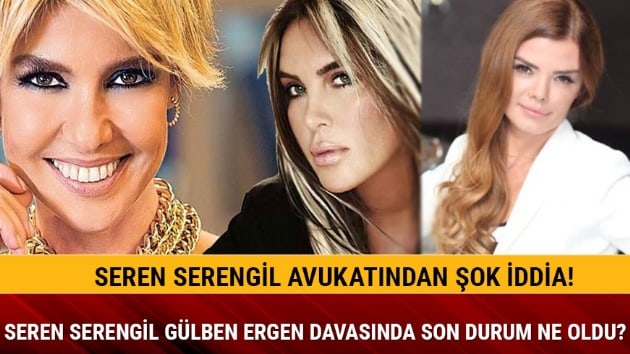 Glben Ergen ve Seren Serengil kavgas