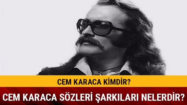 Cem Karaca szleri arklar besteleri nelerdir 