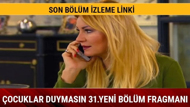 ocuklar Duymasn 30.blmde Haluk damga vurdu