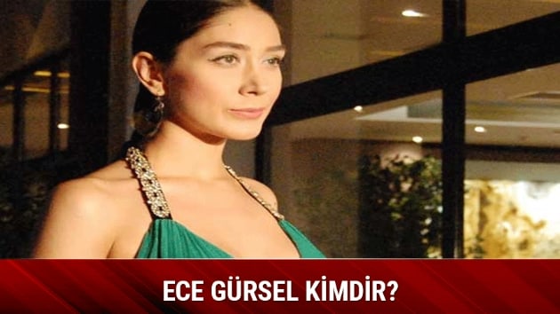 Ece Grsel aslen nerelidir Ece Grsel kimdir ka yandadr