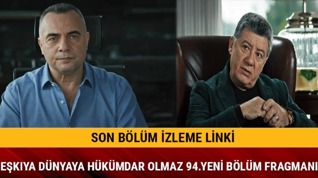 Ekya Dnyaya Hkmdar Olmaz 93.blm oke etti