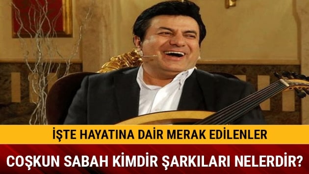 Cokun Sabah kimdir ka yandadr?