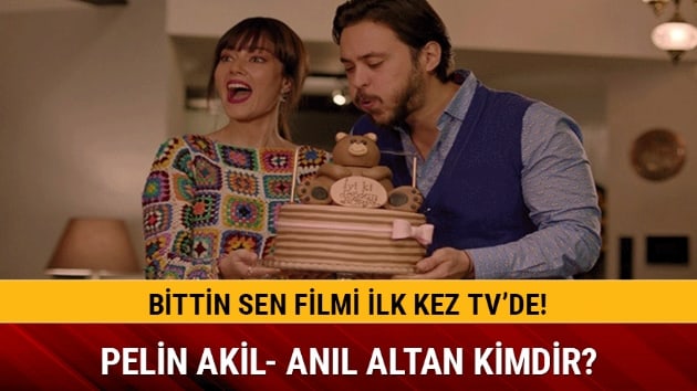 Bittin Sen filmi oyuncular kim hikayesi nedir?