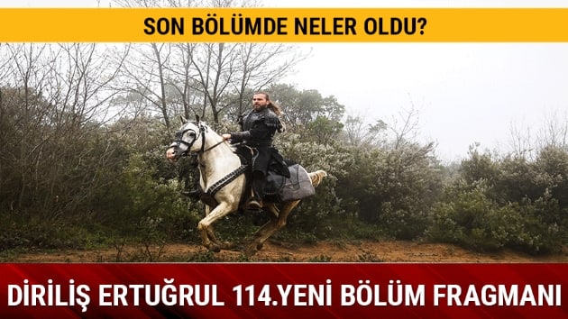 Dirili� Ertu�rul 113.b�l�mde Ertu�rul Bey hanedana gelir