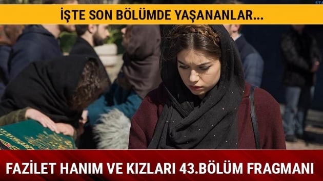 Fazilet Hanm ve Kzlar'nda beklenmedik gelime