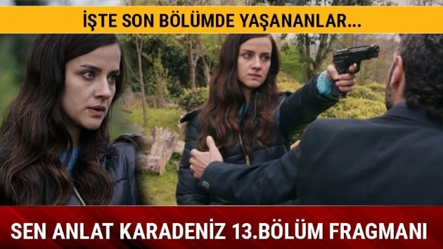 Sen Anlat Karadeniz'de neler oluyor?