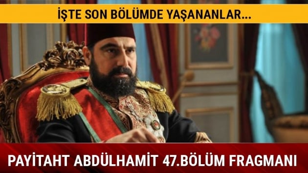 Payitaht Abdlhamit dizisinde bombal saldr