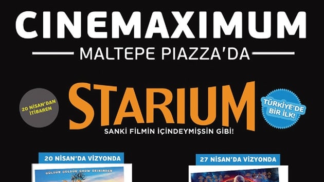 Cinemaximum Starium salonu Trkiyede ilk defa Maltepe Piazza AVMde