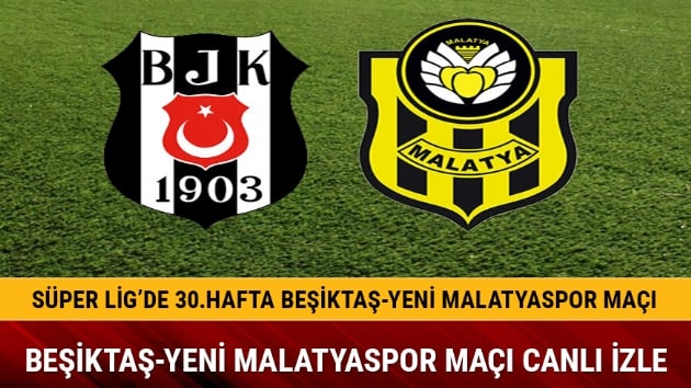 Beikta, Yeni Malatyaspor'u 3-1 malup ederek 3 puan kapt