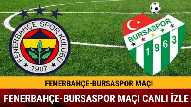 Fenerbahe Bursaspor ma zeti ka ka bitti