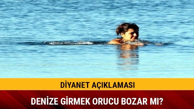 Denize girmek orucu bozar m