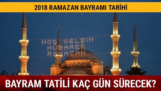 Ramazan Bayram ne zaman