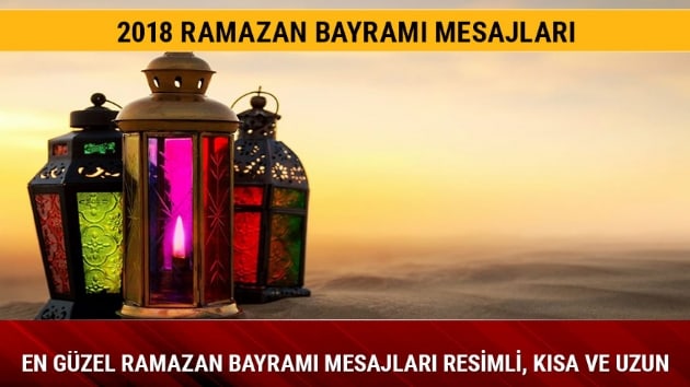 2018 Ramazan Bayram mesajlar