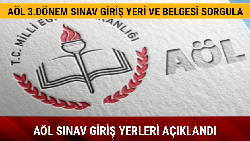 A�L s�nav yerleri ve giri� yeri sorgula