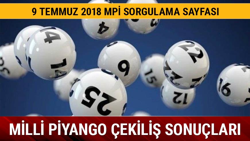 9 Temmuz Milli Piyango �ekili� sonu�lar�