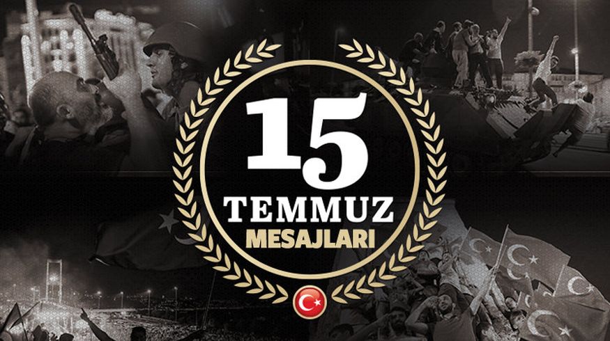 15 Temmuz mesajlar� 