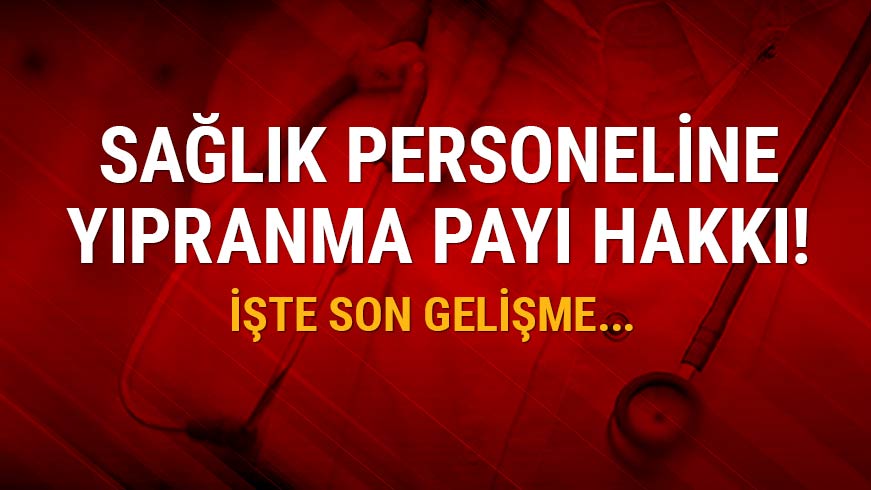Y�pranma pay� nedir Sa�l�k��lara ve doktorlara y�pranma pay� son dakika 2018 yeni a��klama var m�