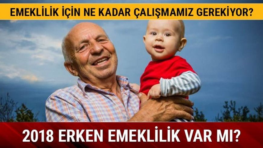 Emeklilikte Ya�a Tak�lanlar EYT son dakika haberleri 2018 EYT ve Erken emeklilikte son durum nedir