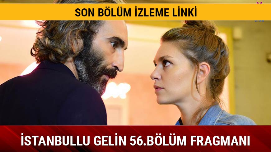 �stanbullu Gelin dizisinde �lfet krizi ya�an�yor