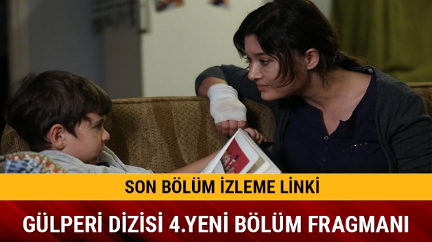 Glperi dizisi 3.blmde neler oldu