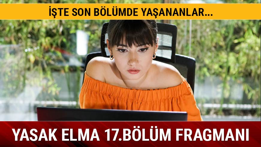 Yasak Elma dizisinde gerilim art�yor